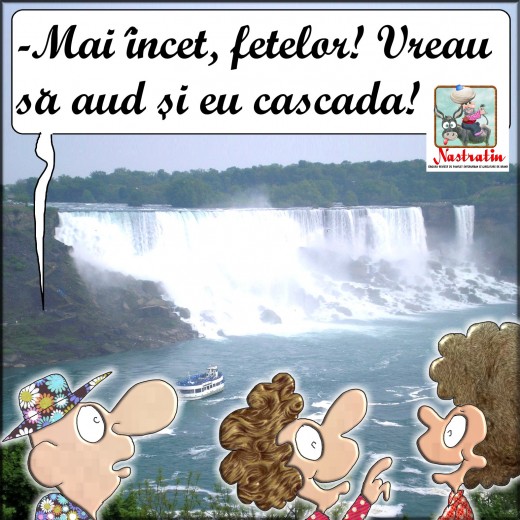 Nici cascada nu o mai auzi