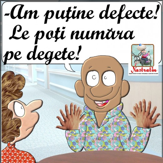 Cu putine defecte…