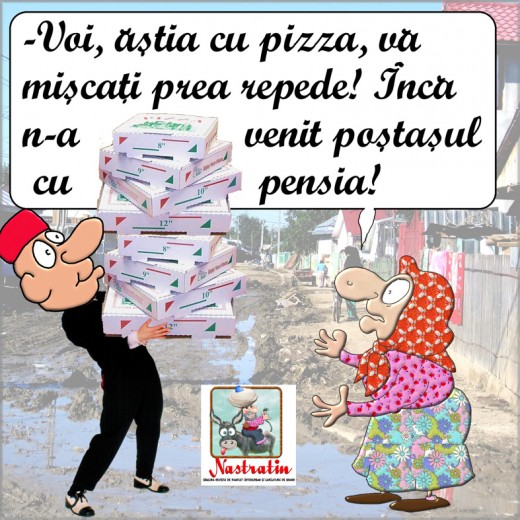 Daca s-ar misca si astia cu pensia la fel…