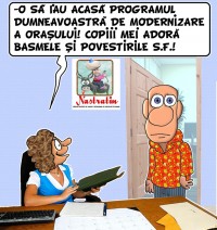 Proiectele primariei sunt ca basmele