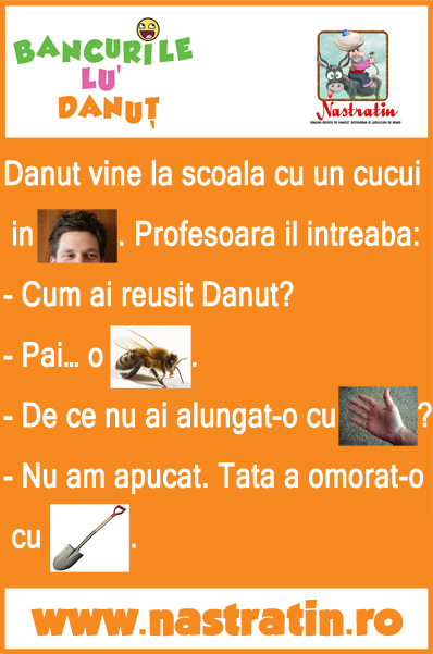 Danut are un cucui in frunte
