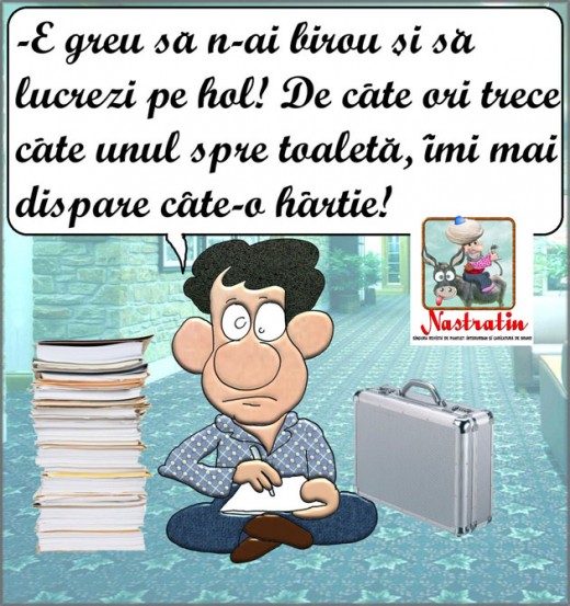 E greu sa lucrezi pe hol