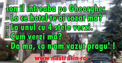 Hotel cu stele verzi